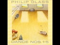 Philip Glass - Dance No. 1