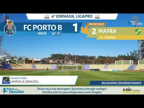 FC Porto B x CD Mafra 9ªJornada (Relato)