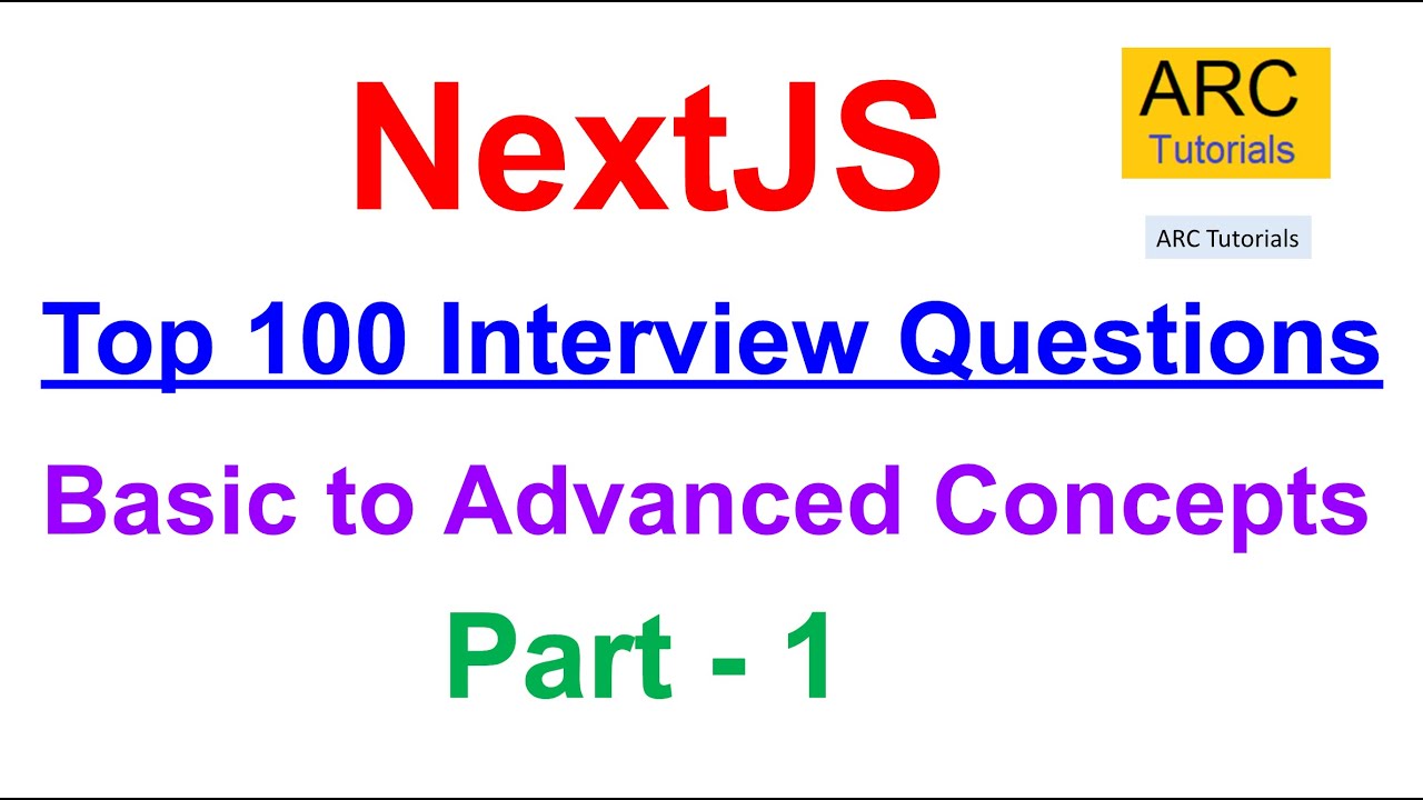 NextJS Top 100 Interview Questions - Part 1