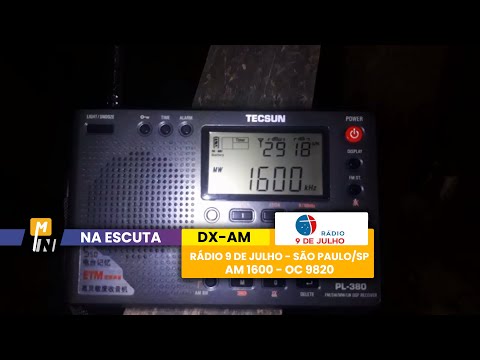 DX - AM e OC | Recepção da Rádio 9 de Julho AM 1600 KHz e OC 9820 KHz - São Paulo/SP | 30/04/24