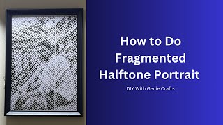 Fragmented or Segmented Halftone Portrait | Paper Cut Portrait | Paper Cutting Art | DIY Art Craft
