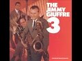 Jimmy Giuffre -That's The Way It Is.