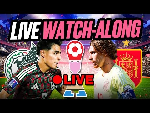 Mexico vs Spain Live Watch-Along! | FIFA U-20 World Cup