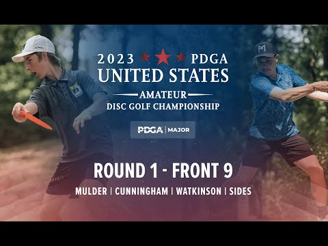 2023 PDGA U.S. Amateur Disc Golf Championships | R1F9 | Mulder, Cunningham, Watkinson, Sides