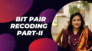 Bit Pair Recoding Part-II