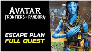 Avatar Frontiers of Pandora How to Complete the Escape Plan Quest (Full Walkthrough)