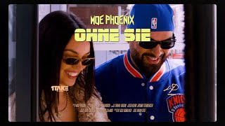 Musik-Video-Miniaturansicht zu OHNE SIE Songtext von Moe Phoenix