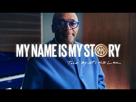 MY NAME IS MY STORY | Told by Spike Lee 🎬
