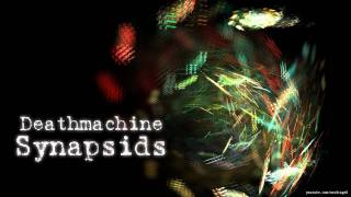 Deathmachine - Synapsids