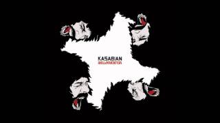 10.Kasabian - Switchblade Smiles