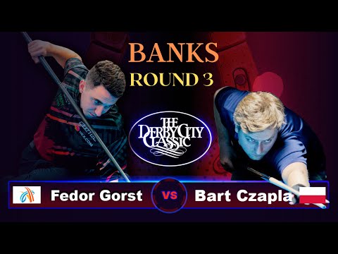 Fedor Gorst - Bart Czapla | Derby City Classic 2023 | BANKS | ROUND 3