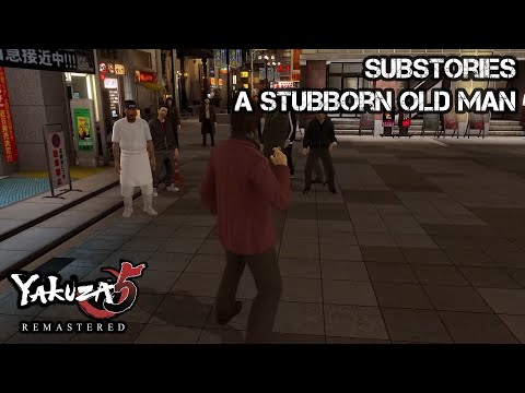 Yakuza 5 Remastered | Akiyama Substories - A Stubborn Old Man