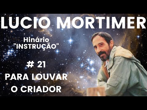 Hino # 21 - Para Louvar o Criador  (Gravação Oficial Estúdio)