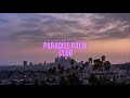 PARADISE PALM CLUB Vol 1 - Funky House Mix