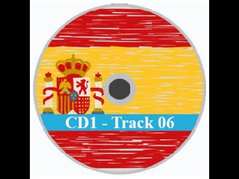 CD1: Learn Spanish in Three Months Track 6 - Exercise 1-2
