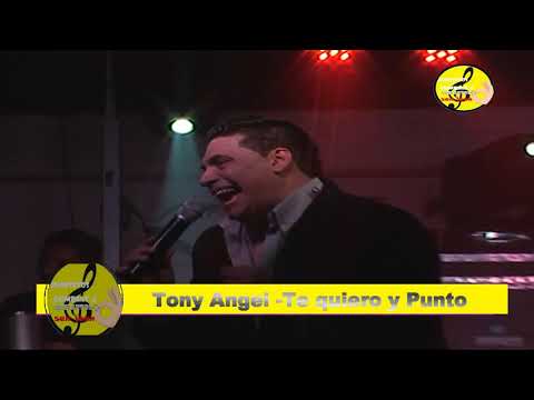 Tony Angel -Te quiero y Punto