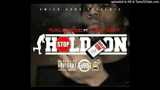 Furly Wood ft Curly Savv - Hold On