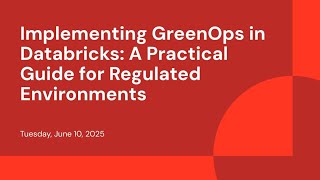 Implementing GreenOps in Databricks: A Practical Guide for Regulated Environments