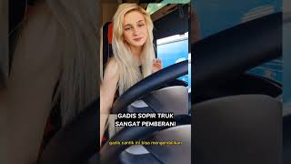 Download lagu Sopir Truk Gadis Dari Eropa #sopirtruk #mobiltruk mp3