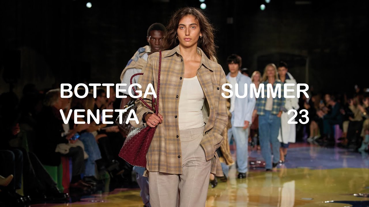 Bottega Veneta Summer 23 Show thumnail