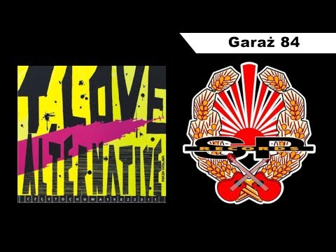 T.LOVE ALTERNATIVE - Garaż 84 [OFFICIAL AUDIO]