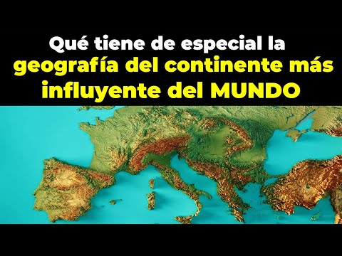 La compleja y favorecida geografía europea