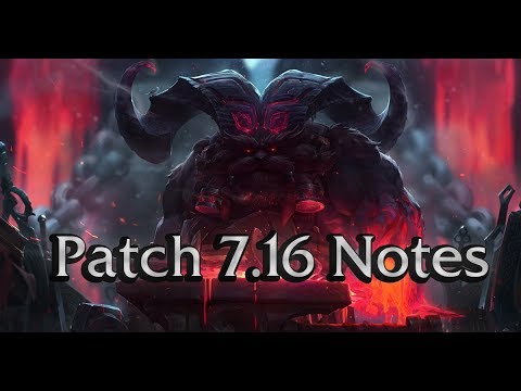 Patch 7.16 Notes