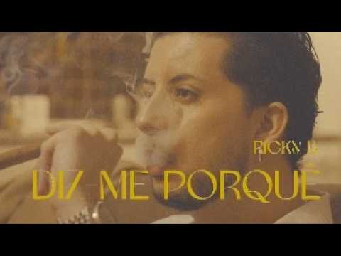 Ricky B - Diz-me Porquê (Official Video)