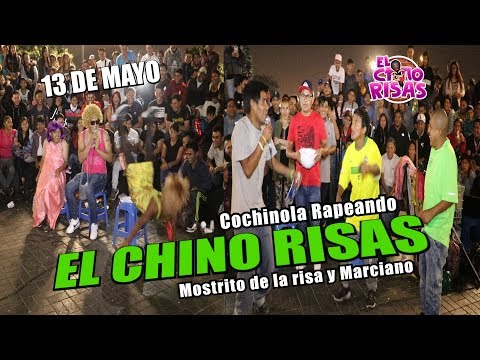 El Chino Risas II Cochinola improvisando Junto al Mostrito y Marciano 13 De Mayo 2019