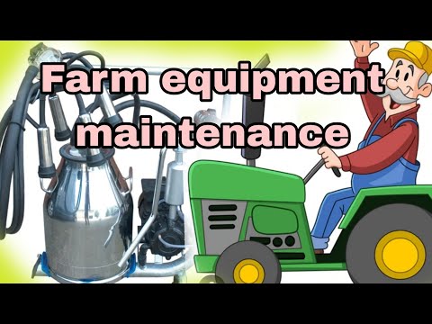 Farm Equipment Maintenance