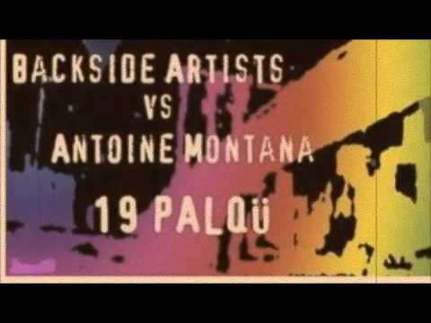 backside artists vs antoine montana - 19 palqü remix (ministry of sound) vocals by antoine montana