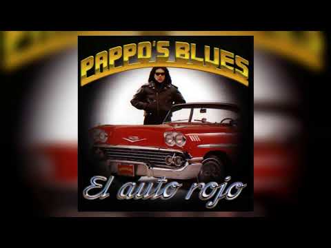 El Auto Rojo - Pappo's Blues - El Auto Rojo (AUDIO OFICIAL)