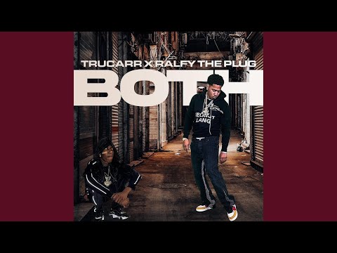 Both (feat. Ralfy the Plug)