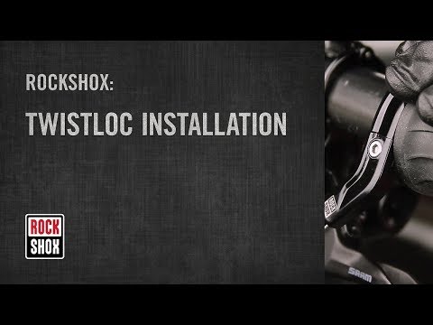 ROCKSHOX: TwistLoc Installation