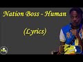 Nation Boss - Human (Lyrics)