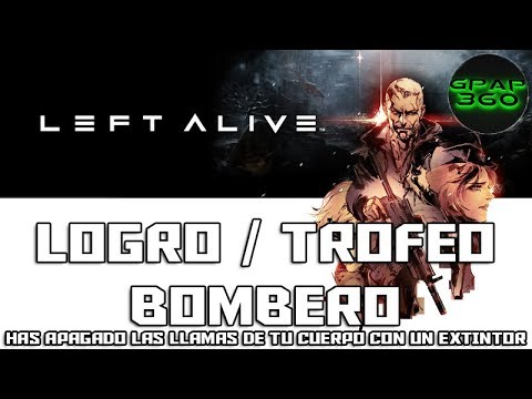 Left Alive | Logro / trofeo: Bombero (PERDIBLE - CAPÍTULO 3)