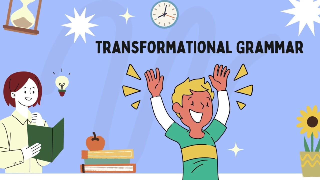 Generative Grammar and Transformational Grammar of Noam Chomsky