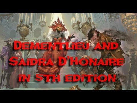 Dementlieu and Saidra D'Honaire in 5th Edition - Ravenloft Lore