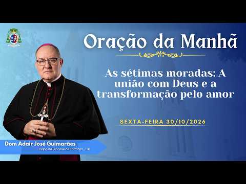 ORAÇÃO DA MANHÃ