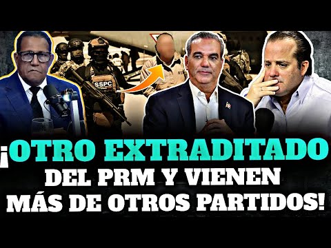 LATEST NEWS: TOMÁS CASTRO REVEALS MORE EXTRADITED POLITICIANS AND THE NAMES OF THOSE IN THE PRM!