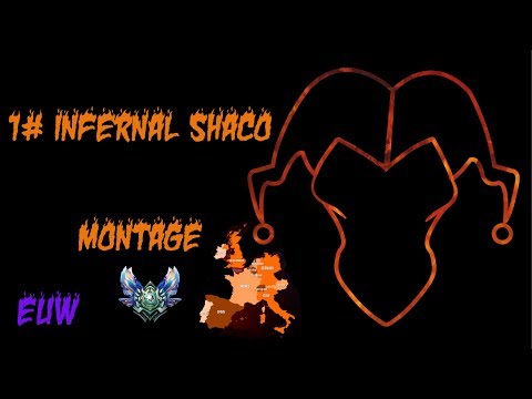 1# Infernal Shaco montage