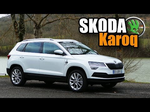Essai Skoda Karoq 2018 | Skoda c'est le TOP