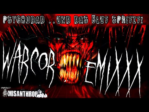 WARCOREMIXXX - UND DAS BLUT SPRIZT [PSYCHO’DAD] [2007 - OldButGold]
