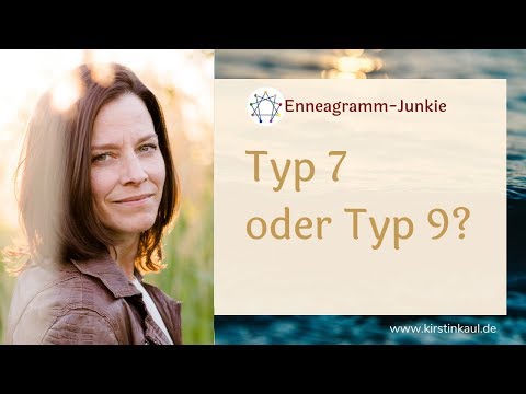 Typ 7 oder Typ 9? - Enneagramm Vergleich