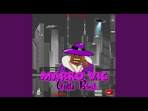 Gotta Blast (feat. Wondan music)