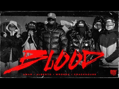 Amar / Alberto / Wronek - BLOOD (prod. CrackHouse) | SCADI HOUSE