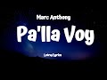 Marc Anthony - Pa'lla Voy (Letra/Lyrics)