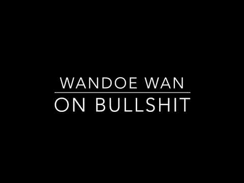 WanDoe Wan x On BulllShit