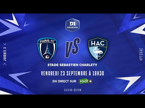 J3 I Paris FC – Le Havre AC (1-0)