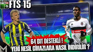 64 BİT DESTEKLİ FTS 15 MODU NASIL İNDİRİLİR ? TÜM CİHAZLARA UYGUN !